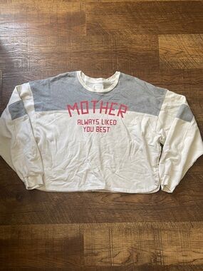 Mother Sweatshirt Size XL